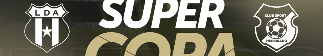 Cover photo for Supercopa LDA vs Heredia - Estadio Fello Meza