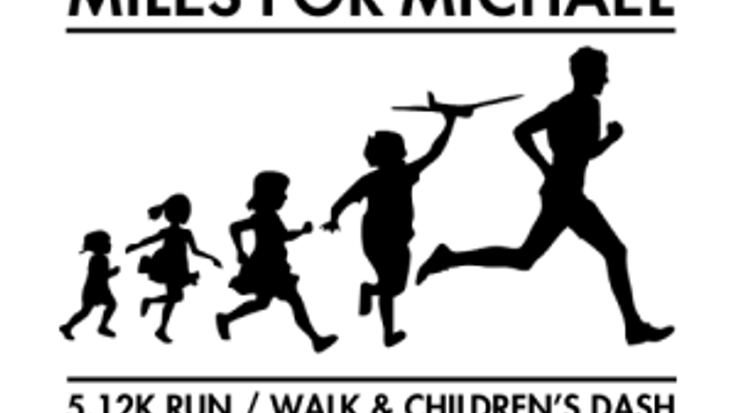 Miles for Michael 5.12K Run/Walk and Children’s Dash cover