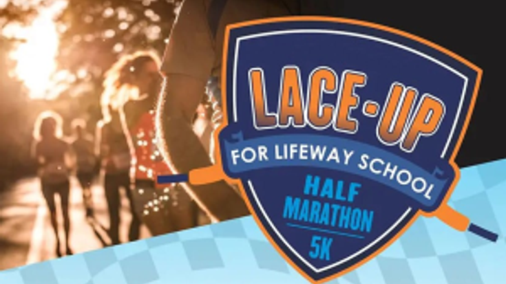 5th Annual Lace-Up for Lifeway Half Marathon, 5K and Kids Race cover