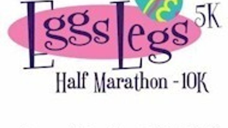 Eggs Legs Half Marathon, 10K, 5K cover