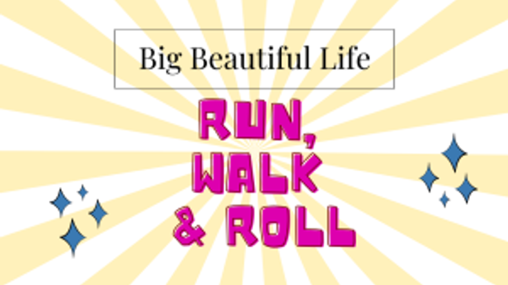 Big Beautiful Life Run Walk & Roll AND First Responder Touch-A-Truck cover