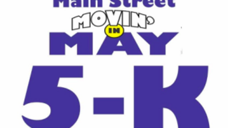 Main Street Movin' in May 5K Run/Walk cover