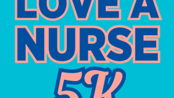 Love a Nurse Run 5K cover