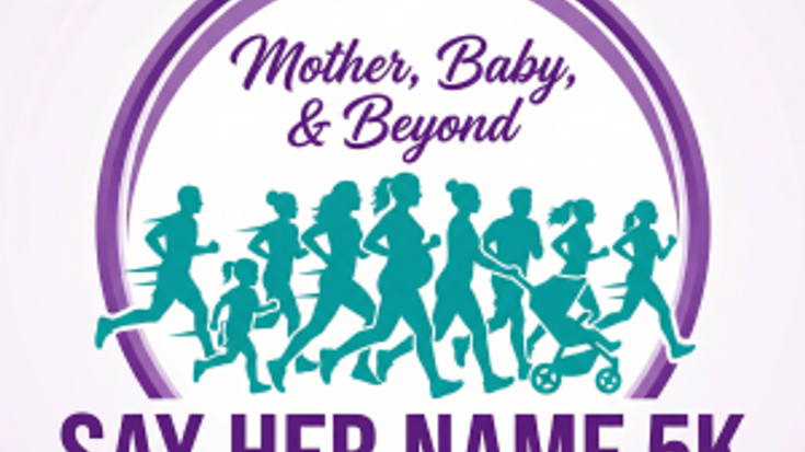 3rd Annual 'Say Her Name' 5K: A Walk for Maternal Justice cover