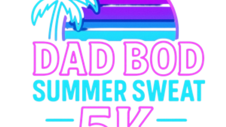 Dad Bod Summer Sweat 5K cover