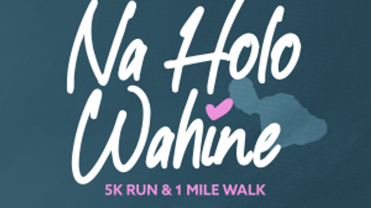 47th Annual Nā Holo Wāhine 5K & 1Mile cover