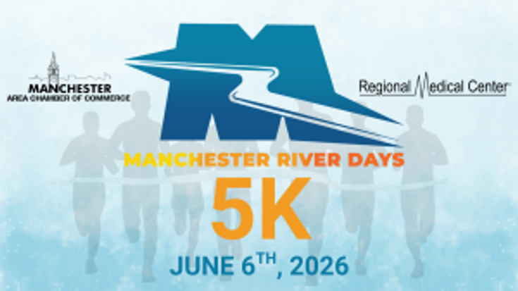Manchester Chamber River Days 5K, Sponsored by Regional Medical Center cover