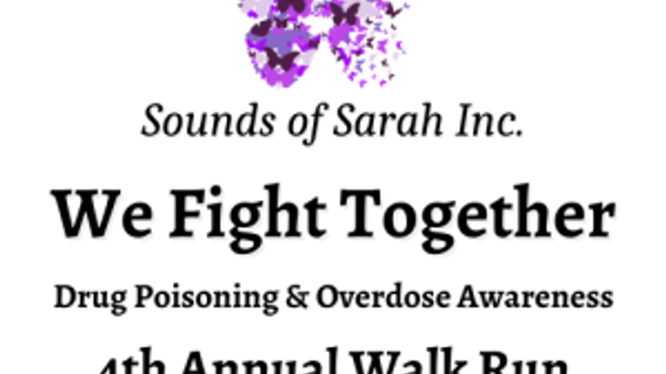 We Fight Together - A 3K Walk/Run for Overdose & Drug Poisoning Awareness cover