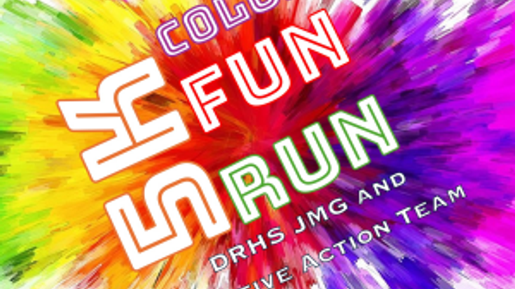 DRHS JMG & Positive Action Team - 5k Color Fun Run/Walk cover