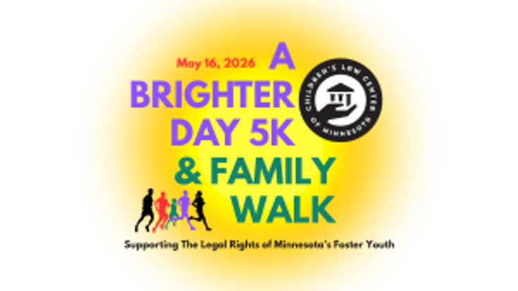 Children's Law Center of Minnesota's Second Annual "A Brighter Day 5K & Family Walk" cover