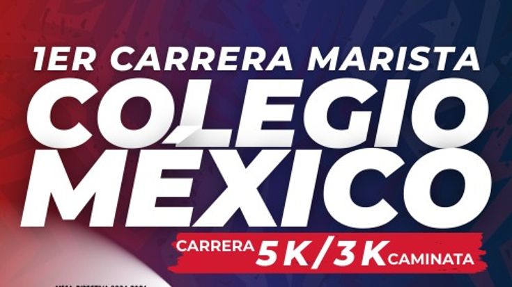 1ª Carrera Marista Colegio México cover