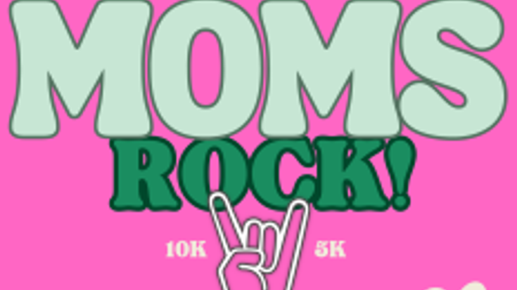 Moms Rock! 10K 5K 1M cover
