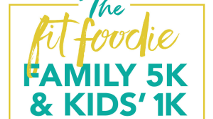 Fit Foodie Family 5K & Kids' 1K cover