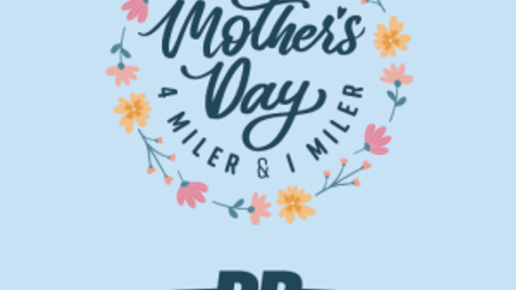 =PR= Races: Mother's Day 4 Miler & 1 Miler benefiting Devotion to Children cover