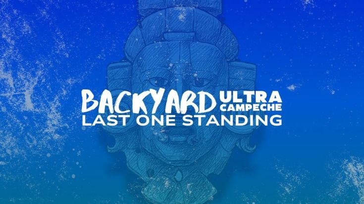 Backyard Ultra Campeche 2026 cover