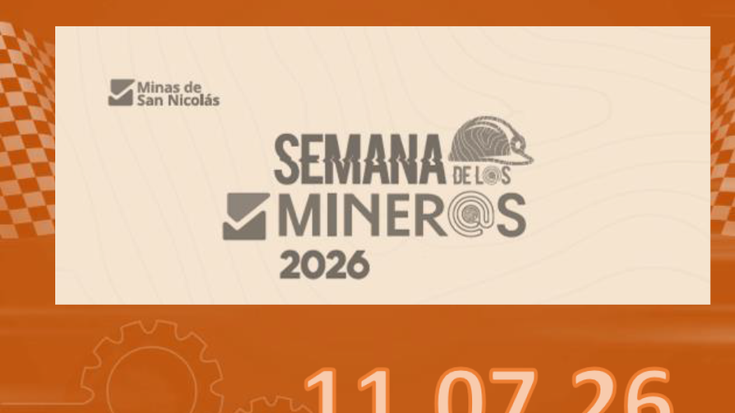 SEMANA DE LOS MINEROS 2026 cover