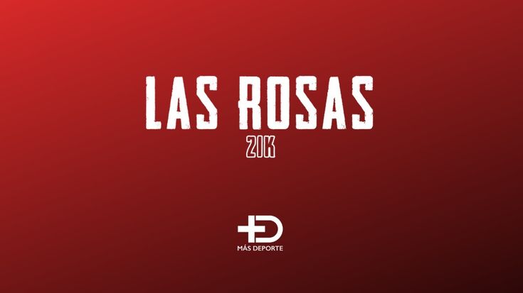21K LAS ROSAS 2026 cover