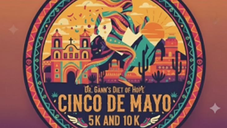 Dr. Gann’s Diet of Hope Cinco de Mayo 10K, 5K & FitKidz Mile cover