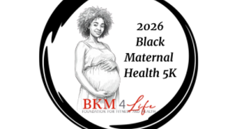BKM 4 Life Black Maternal Health 5K cover
