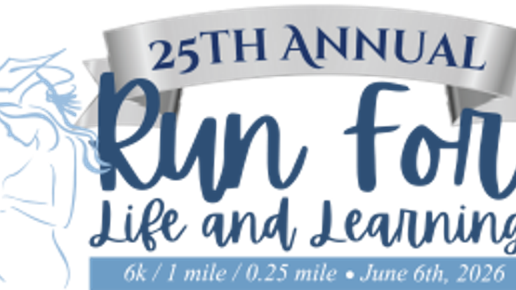 25th Annual Run For Life And Learning cover