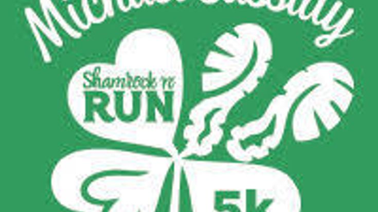 The 15th Annual Michael Cassidy Shamrock 'N' Run 5k cover