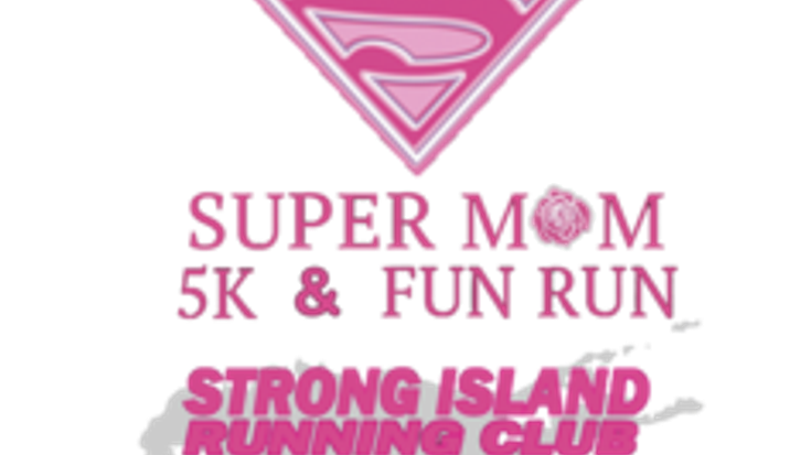 SUPER MOM 5K AND FUN RUN cover