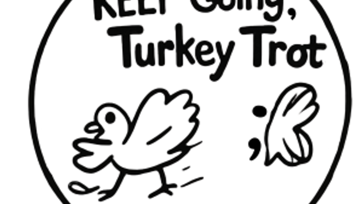 Keep Going; Turkey Trot cover