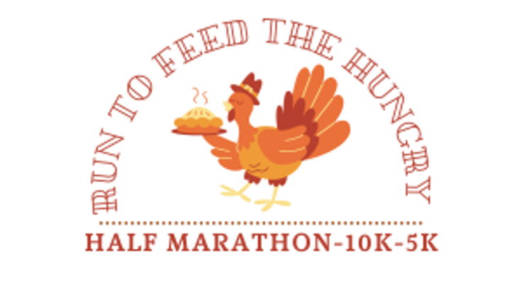 Run To Feed The Hungry - Half Marathon, 10k, 5k, 1mi & Kids Dash cover