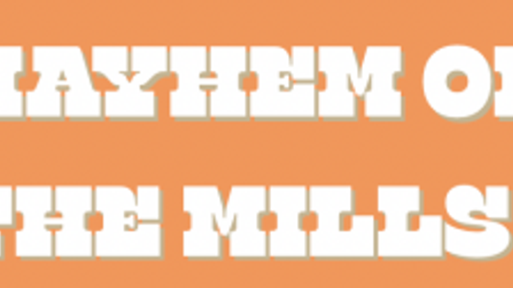 Mayhem On The Mills cover