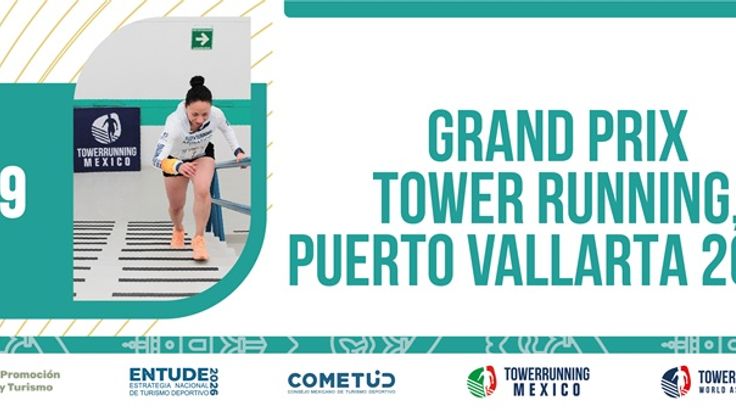 Grand Prix Tower Running, Puerto Vallarta 2026 - POSPUESTO cover
