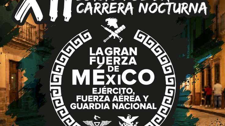 12a CARRERA NOCTURNA LA GRAN FUERZA DE MÉXICO cover