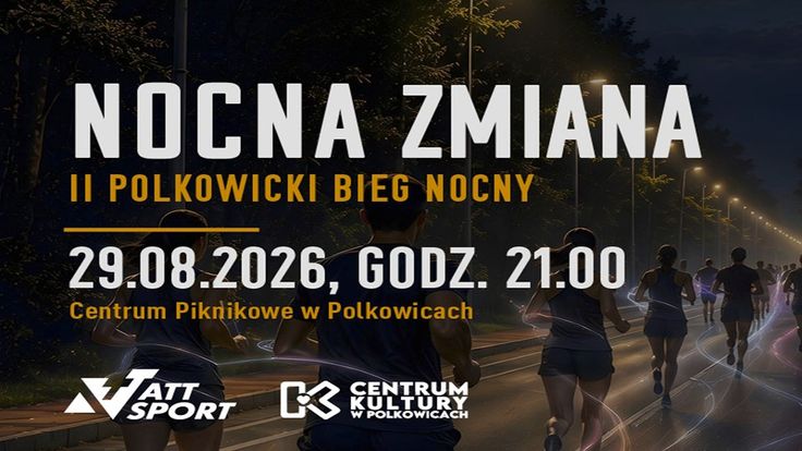 NOCNA ZMIANA - POLKOWICKI BIEG NOCNY cover