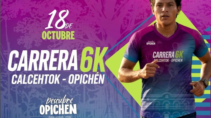 CARRERA 6K (CALCEHTOK-OPICHÉN) cover