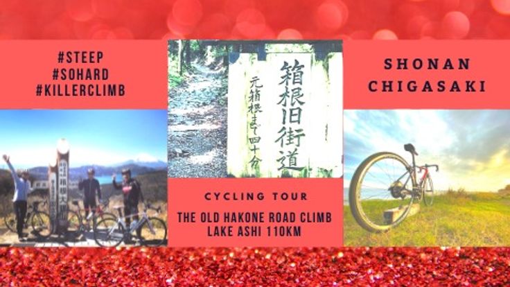 THE OLD HAKONE ROAD CLIMB & LAKE ASHI 110km cover