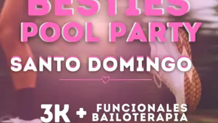 Besties Pool Party Santo Domingo 2026 cover