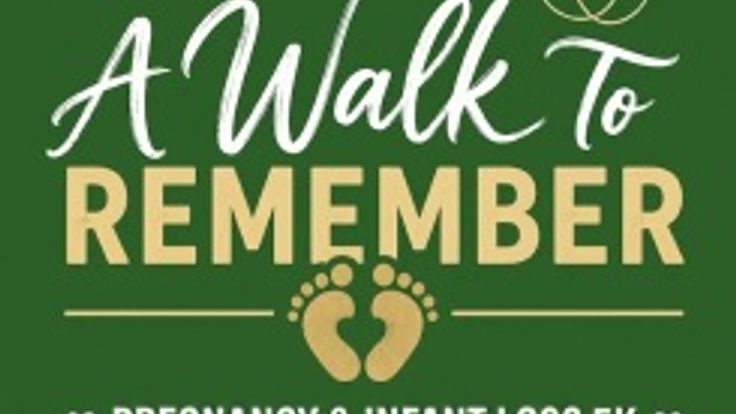 "A Walk to Remember" Pregnancy & Infant Loss 5k cover