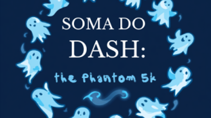 SOMA DO Dash: The Phantom 5k cover