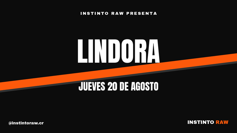 Lindora 20 de Agosto