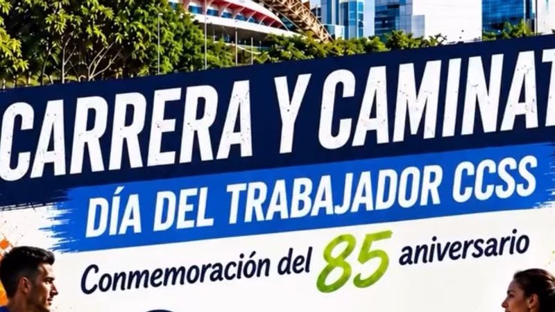Carrera del Día del Trabajador de la CCSS 2026